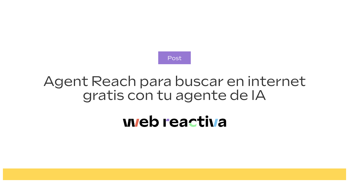 Agent Reach para buscar en internet gratis con tu agente de IA