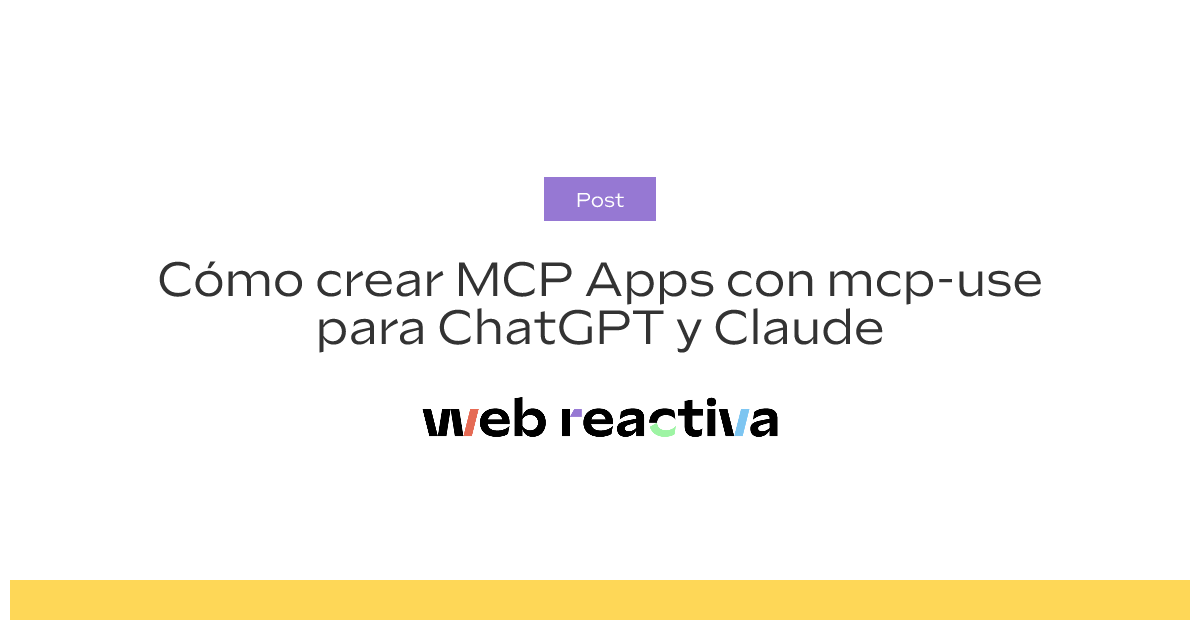 Cómo crear MCP Apps con mcp-use para ChatGPT y Claude