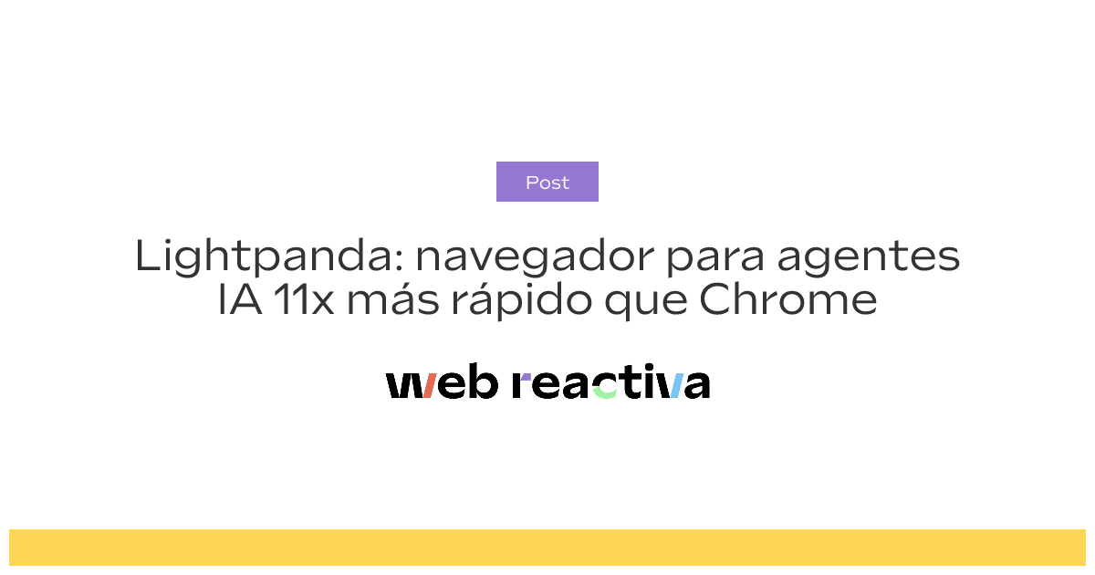 Lightpanda: navegador para agentes IA 11x más rápido que Chrome
