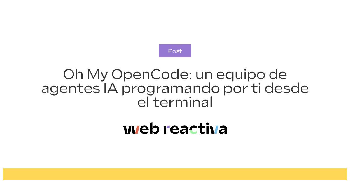 Oh My OpenCode: un equipo de agentes IA programando por ti desde el ...