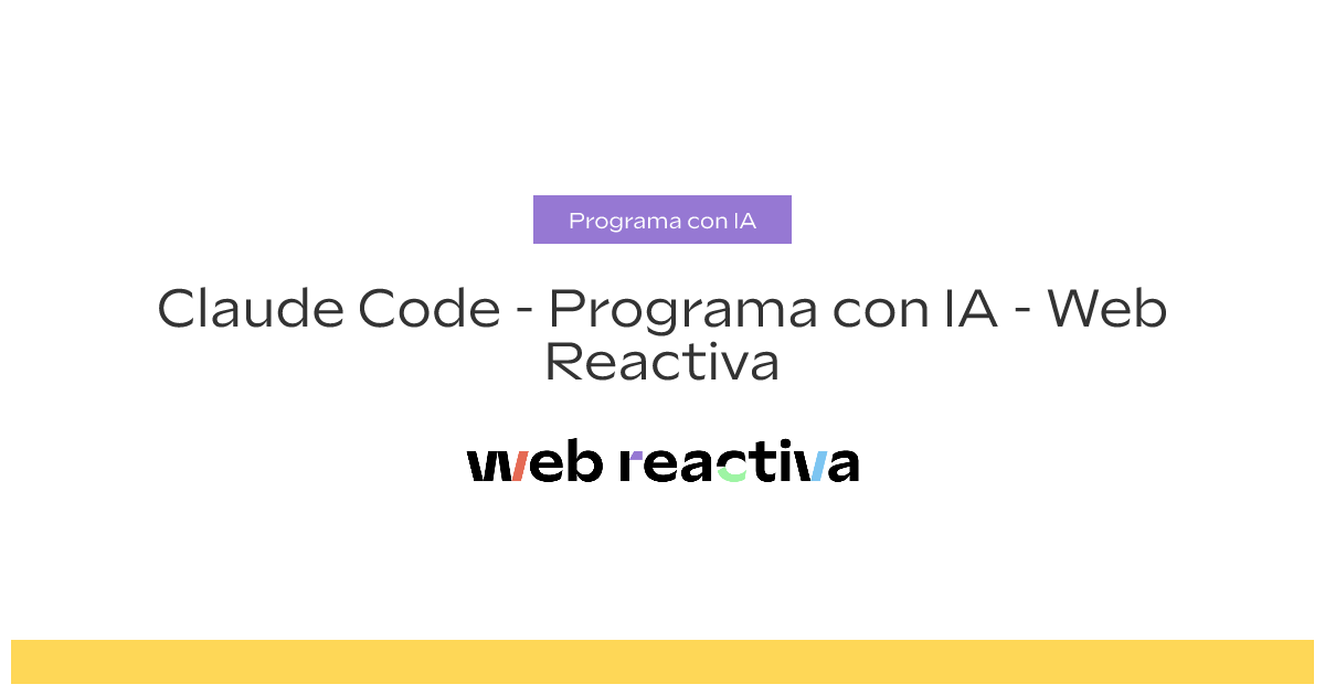 Claude Code - Programa con IA - Web Reactiva