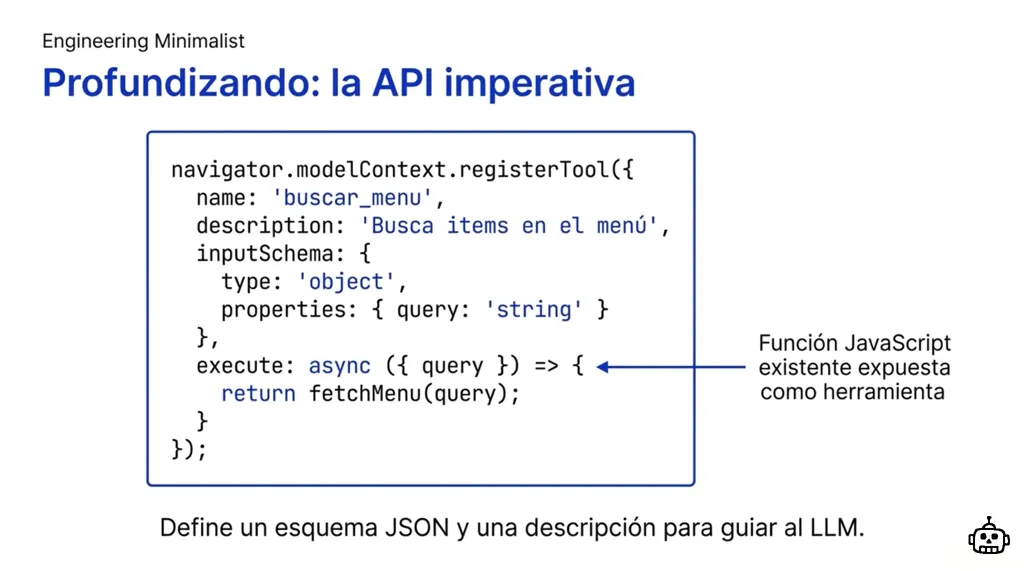 Ejemplo de la API imperativa: navigator.modelContext.registerTool con esquema JSON y función execute